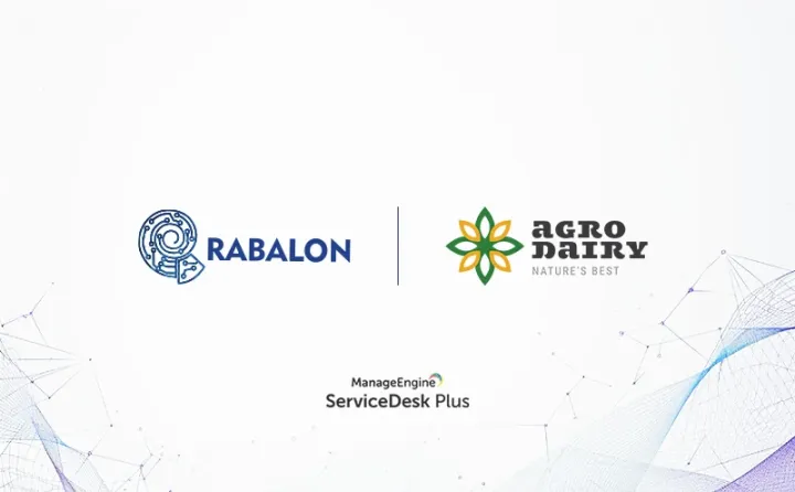 "Rabalon" şirkəti "AgroDairy" şirkətində "ServiceDesk Plus"ın bulud inteqrasiyasını uğurla həyata keçirib